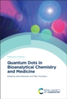 Quantum Dots in Bioanalytical Chemistry and Medicine - eBook