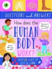 How Does the Human Body Work? - Book