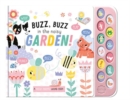 Buzz, Buzz in the Noisy Garden! - Book