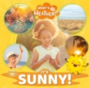 It's Sunny! - Book