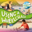 Using a Wheelchair - Book