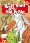 Sniff Sniff and Hal is Big - Book