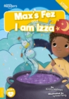 Max's Fez and I am Izza - Book