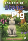 The Tale of Stone Pig - Book