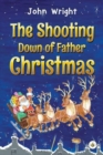 The Shooting Down of Father Christmas - Book