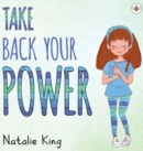 Take Back Your Power - Book
