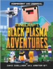 Black Plasma Adventures (Independent & Unofficial) - Book