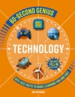 60-Second Genius: Technology : Bite-Size Facts to Make Learning Fun and Fast - Book