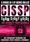 CISSP Exam Study Guide For Security Professionals : NIST Cybersecurity Framework, Risk Management, Digital Forensics & Governance - eBook