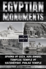 Egyptian Monuments : Sphinx Of Giza, Abu Simbel Temples, Temple Of Hatshepsut, Philae Temple - eBook