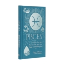 Pisces : Let Your Sun Sign Show You the Way to a Happy and Fulfilling Life - Book