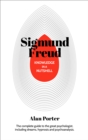 Knowledge in a Nutshell: Sigmund Freud : The complete guide to the great psychologist, including dreams, hypnosis and psychoanalysis - eBook