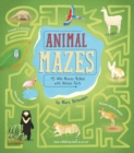 Animal Mazes : 45 Wild Mazes Packed with Nature Facts - Book