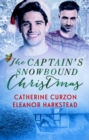 The Captain's Snowbound Christmas - eBook