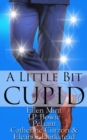 A Little Bit Cupid: A Pride Publishing Box Set - eBook