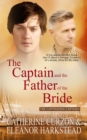 The Captain and the Father of the Bride - eBook