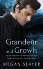 Grandeur and Growls - eBook