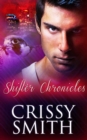 Shifter Chronicles: Part One: A Box Set - eBook