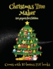 Art projects for Children (Christmas Tree Maker) : This book can be used to make fantastic and colorful christmas trees. This book comes with a collection of downloadable PDF books that will help your - Book