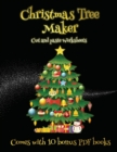 Cut and paste Worksheets (Christmas Tree Maker) : This book can be used to make fantastic and colorful christmas trees. This book comes with a collection of downloadable PDF books that will help your - Book