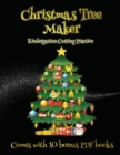 Kindergarten Cutting Practice (Christmas Tree Maker) : This book can be used to make fantastic and colorful christmas trees. This book comes with a collection of downloadable PDF books that will help - Book