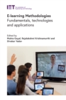 E-learning Methodologies : Fundamentals, technologies and applications - eBook