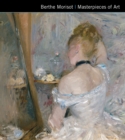 Berthe Morisot Masterpieces of Art - Book