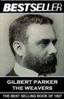The Weavers : The Bestseller of 1907 - eBook