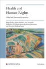 Health and Human Rights (2nd edition) : Global and European Perspectives - Book