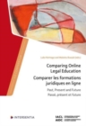 Comparing Online Legal Education : Past, Present and Future - Book