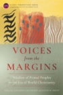 Voices from the Margins : Wisdom of Primal Peoples in the Era of World Christianity - eBook