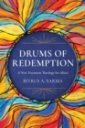 Drums of Redemption : A New Testament Theology for Africa - eBook