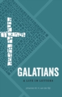 Galatians : A Life in Letters - eBook