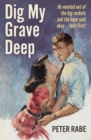 Dig My Grave Deep - eBook