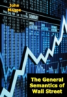 The General Semantics of Wall Street - eBook