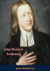 John Wesley's Awakening - eBook