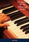 An Outline of the History of Music - eBook