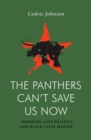 Panthers Can't Save Us Now - eBook