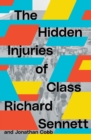 The Hidden Injuries of Class : 0 - eBook