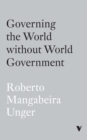 Governing the World Without World Government - Book