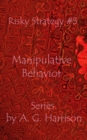 Manipulative Behavior - eBook