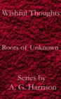 Roots of Unknown - eBook