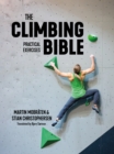 The Climbing Bible: Practical Exercises : Technique and strength training for climbing - eBook