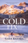 The Cold Fix : Drawing strength from cold-water swimming and immersion - Book