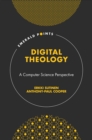Digital Theology : A Computer Science Perspective - Book