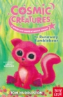 Cosmic Creatures: The Runaway Rumblebear : The Runaway Rumblebear - eBook