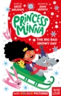 Princess Minna: The Big Bad Snowy Day - Book