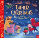 Father Christmas and the Three Bears - Book