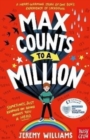 Max Counts to a Million : A funny, heart-warming story about one boy’s experience of lockdown - Book