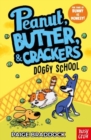Doggy School : A Peanut, Butter & Crackers Story - Book